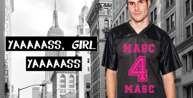 yass masc4masc advertisement